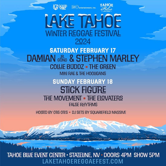 Lake Tahoe Winter Reggae Festival 2024
